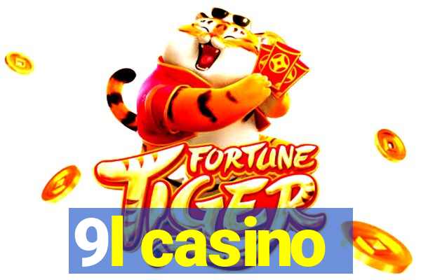 9l casino